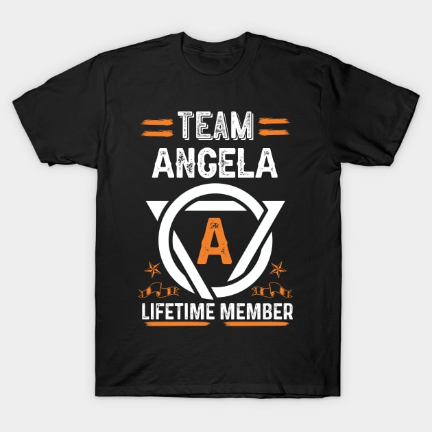 Team angela Lifetime Member, Family Name, Surname, Middle name T-Shirt by Smeis